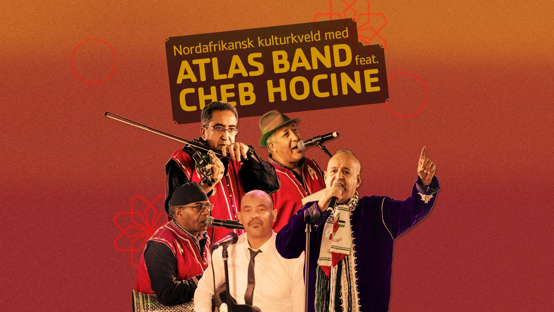 Celebrating North African Culture: An Evening with Atlas Band and Cheb Hocine