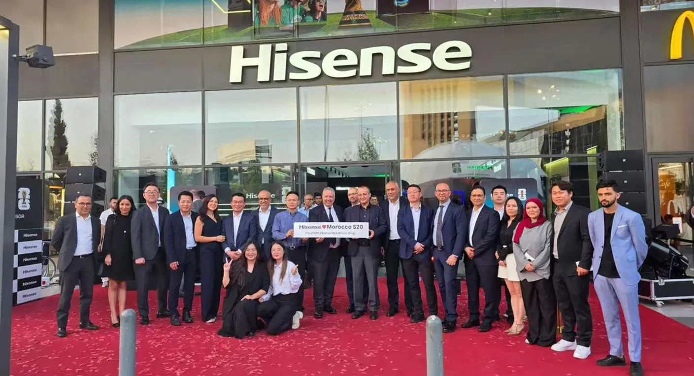 Hisense Unveils Largest Brand Shop in MEA with Groundbreaking Technology in Casablanca