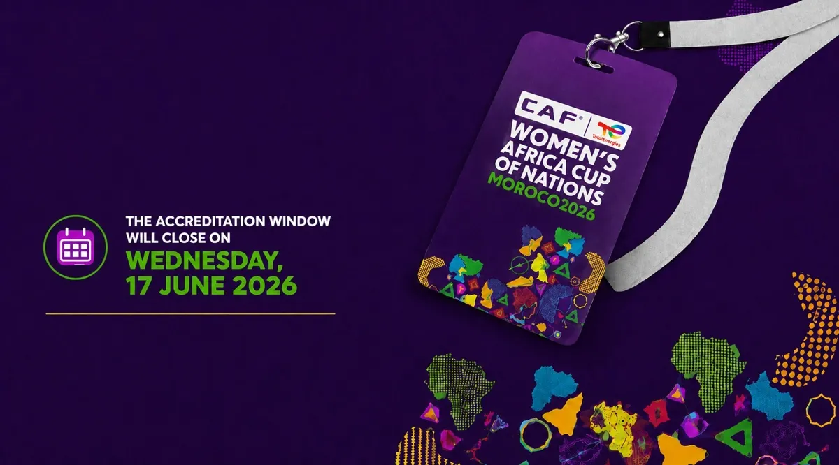 Media Accreditation Window Opens for the TotalEnergies CAF Women’s Africa Cup of Nations 2026 in Morocco